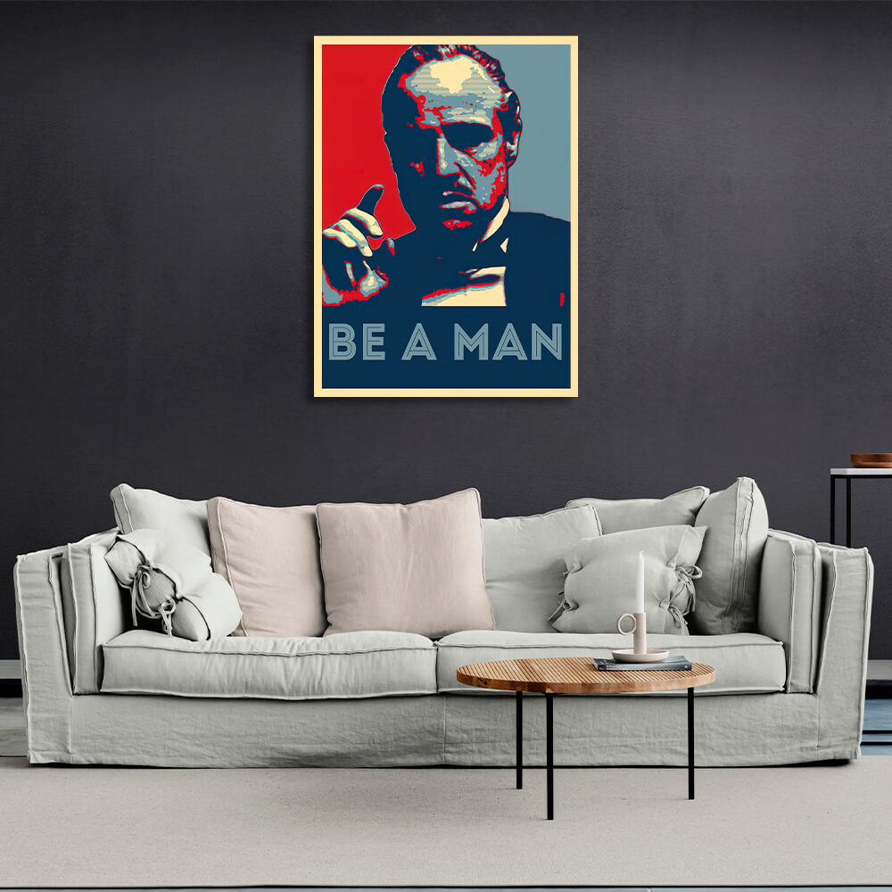 Godfather Be a man Canvas Wall Art Print