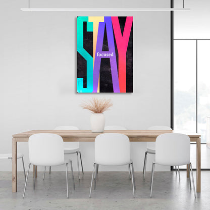 Stay Focused Motivational Canvas Wall Art Print