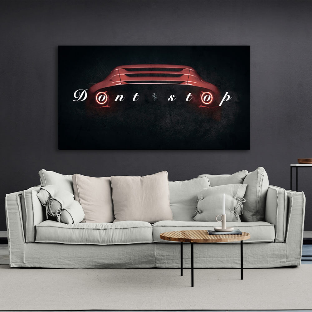 To motivate Don't stop Ferrari Mercedes Motivational Canvas Wall Art Print