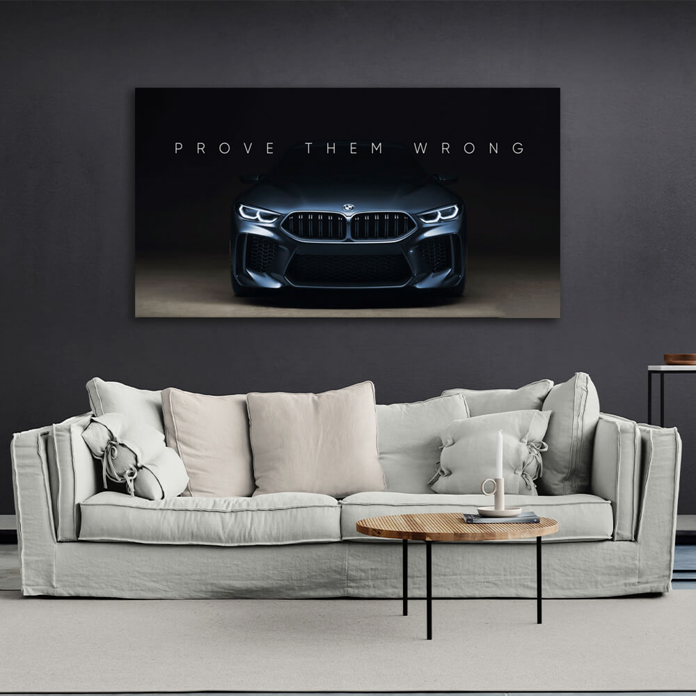 To motivate Prove them wrong BMW Motivational Canvas Wall Art Print