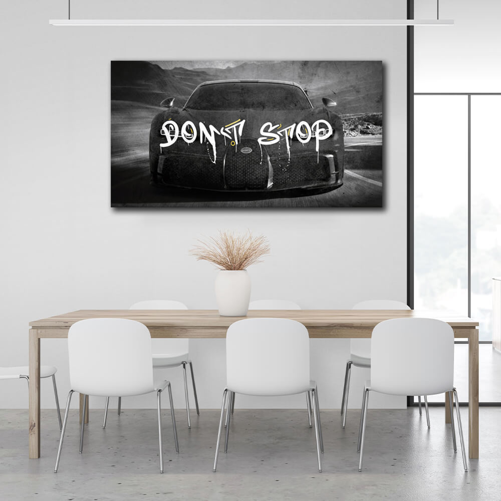 To motivate Don't stop Bugatti Motivational Canvas Wall Art Print