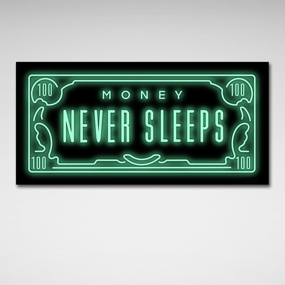 Dollar Money never sleeps Inspirational Canvas Wall Art Print