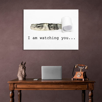 """I'm watching you..."" with Franklin's eyes Inspirational Canvas Wall Art Print"