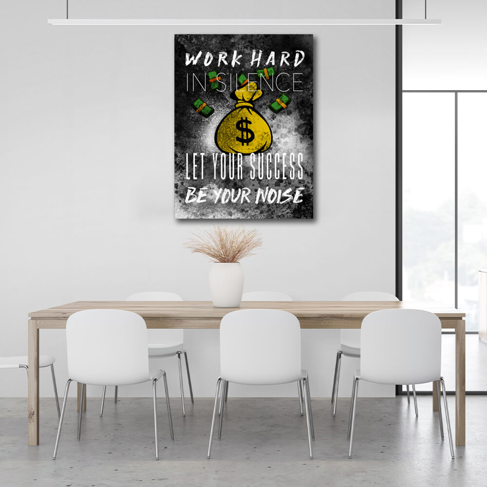 For motivation Bag of money Work hard in silence Motivational Canvas Wall Art Print