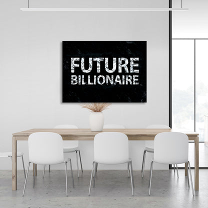 """Future Billionaire."" Motivational Canvas Wall Art Print"