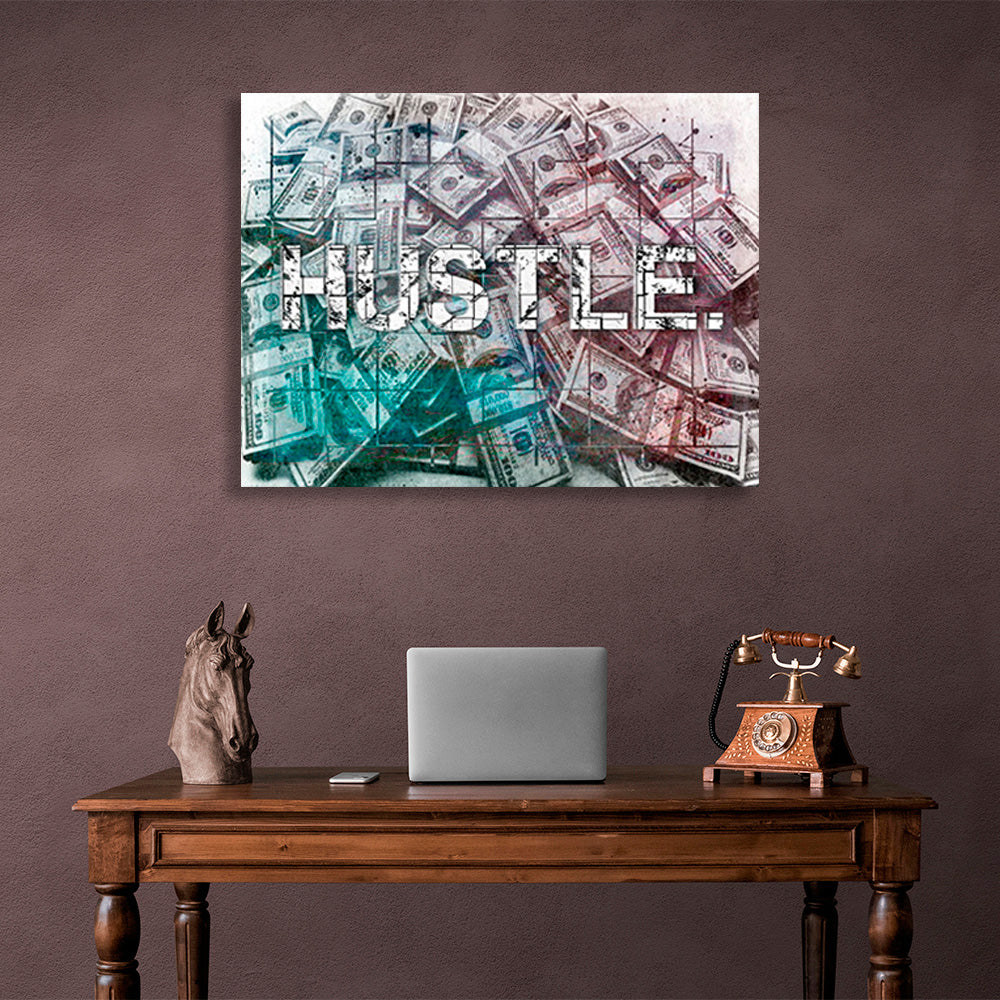 """HASTLE."" against the backdrop of dollars. Inspirational Canvas Wall Art Print"