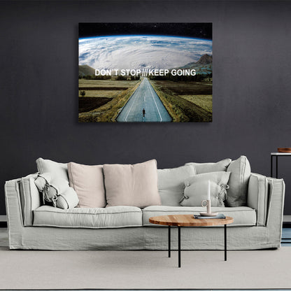 """DON’T STOP KEEP GOING"" Motivational Canvas Wall Art Print"