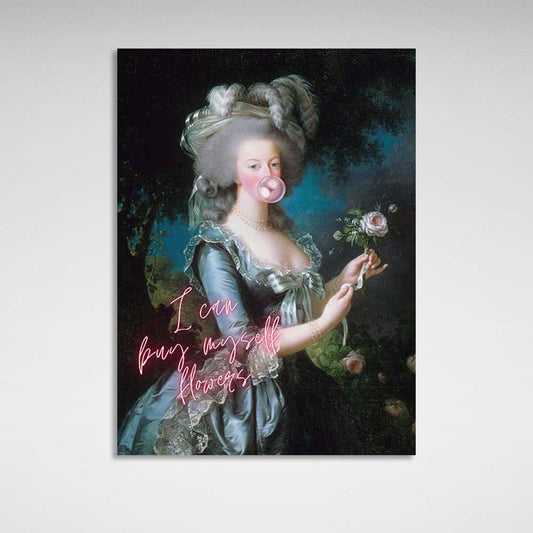 Canvas Wall Art Print Marie Antoinette. I'll buy myself flowers