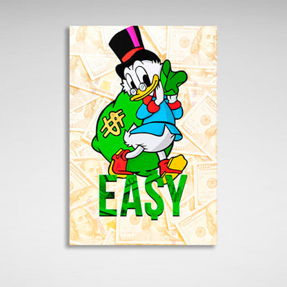 Scrooge with EASY written on it Inspirational Canvas Wall Art Print