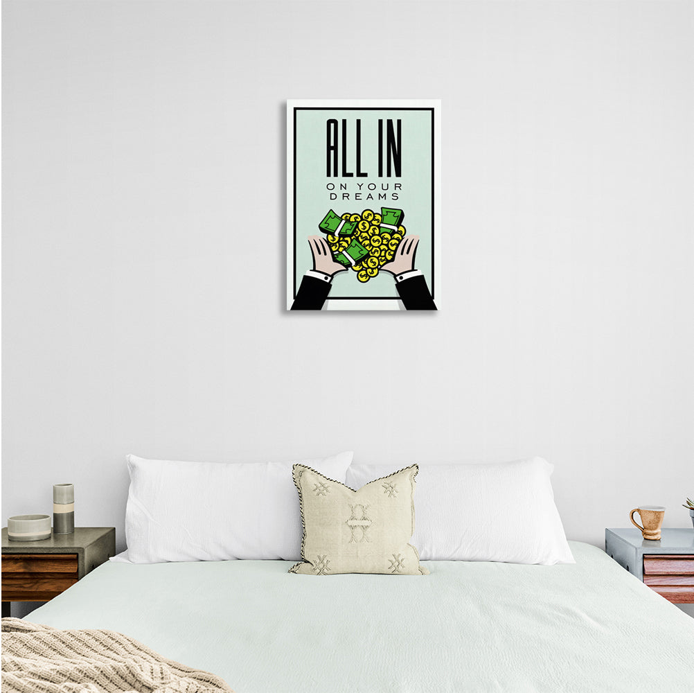 Monopoly bet everything on your dreams Canvas Wall Art Print