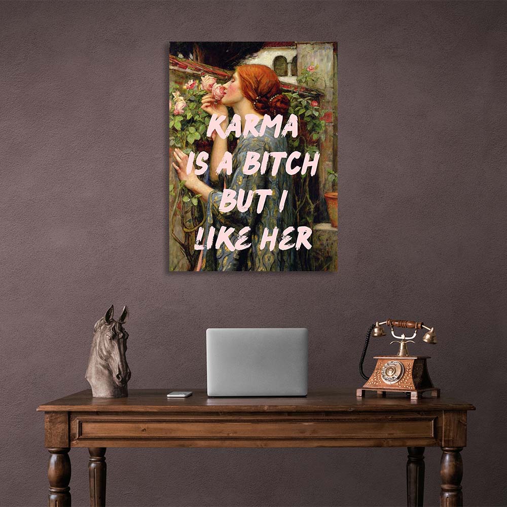 Canvas Wall Art Print Soul of a Rose. Karma is a bitch, but I like her