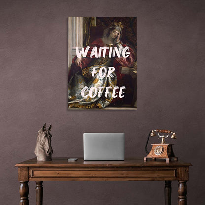 Canvas Wall Art Print Waiting for coffee