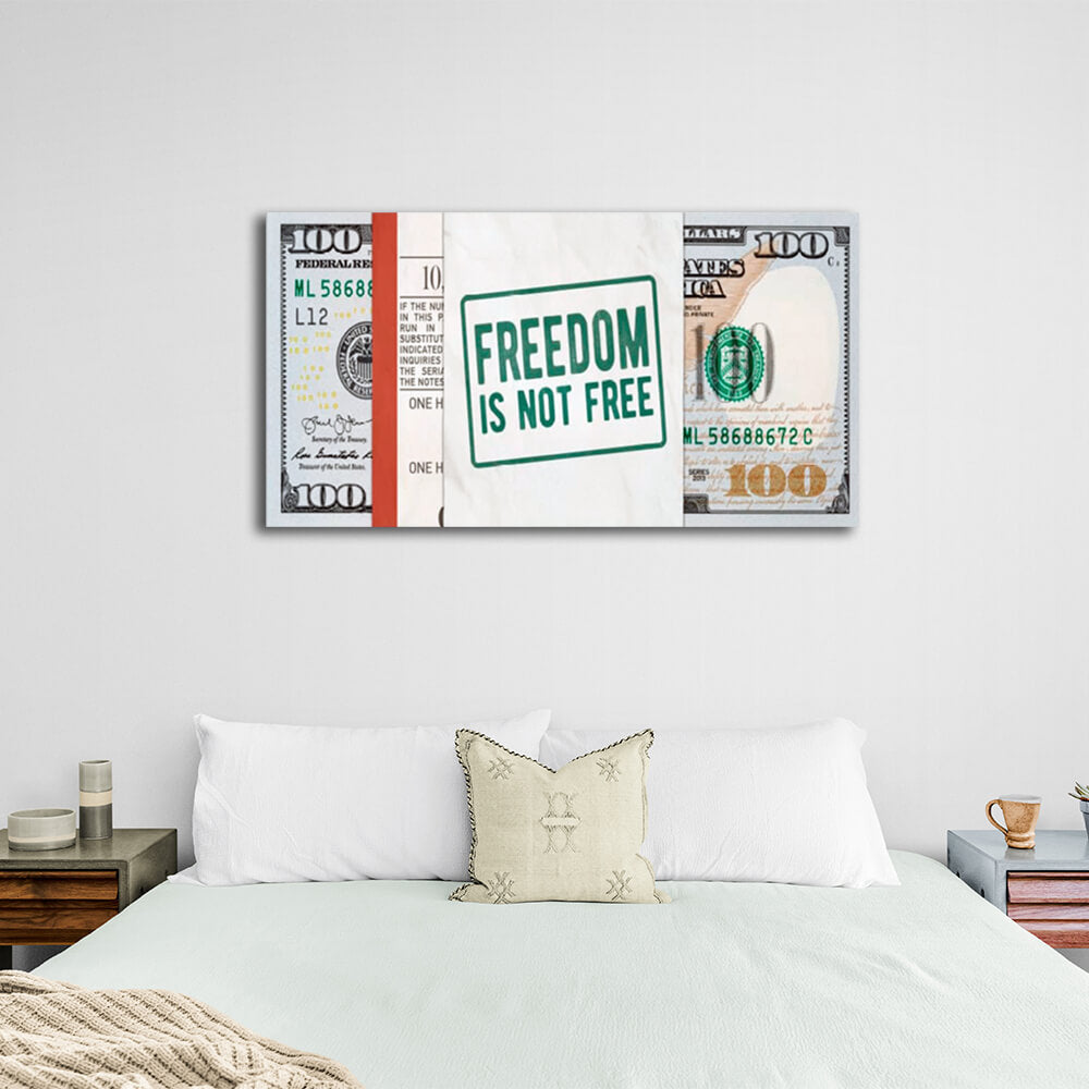 Dollar Freedom is not free Inspirational Canvas Wall Art Print