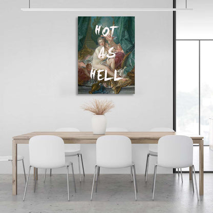 Canvas Wall Art Print Hot as hell