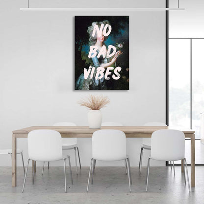 Canvas Wall Art Print No bad vibes