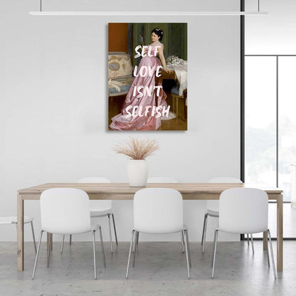 Canvas Wall Art Print Self love isn't selfish