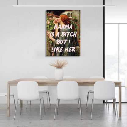 Canvas Wall Art Print Soul of a Rose. Karma is a bitch, but I like her