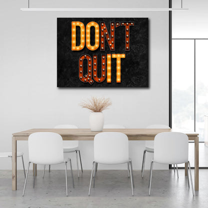 To motivate Don't quit light Motivational Canvas Wall Art Print