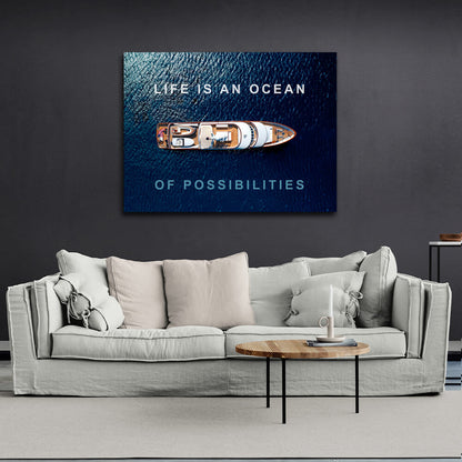 For motivation Life is an ocean of possibilities Motivational Canvas Wall Art Print